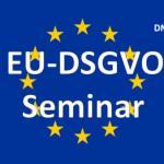 NRW II: Gebietsversammlung und Seminar zur EU-DSGVO