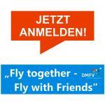 „Fly together – Fly with Friends“ 2024 | DMFV-Treffen/-Meeting für Gleitschirmflieger