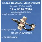 53. Internationale Deutsche Meisterschaft Semiscale-Motormodelle in Bad Wörishofen